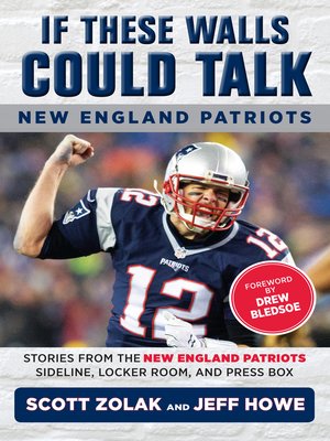 cover image of New England Patriots: Stories from the New England Patriots Sideline, Locker Room, and Press Box